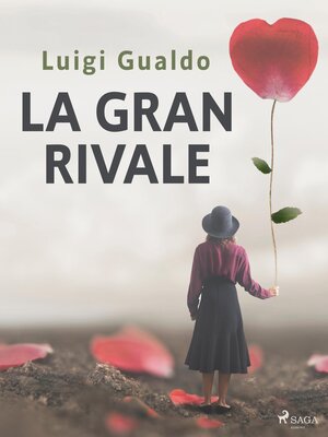cover image of La gran rivale